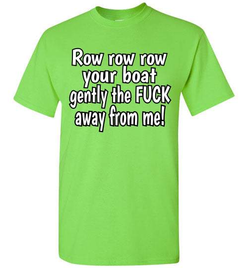 Row Row Row Your Boat Tshirt